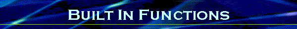 Built In Functions