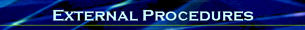 External Procedures