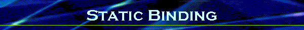 Static Binding
