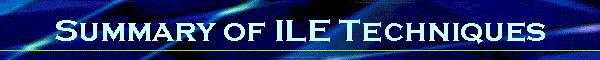 Summary of ILE Techniques