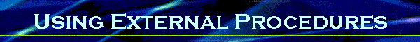 Using External Procedures