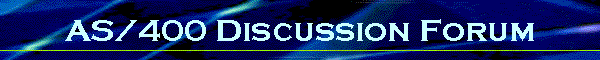 AS/400 Discussion Forum
